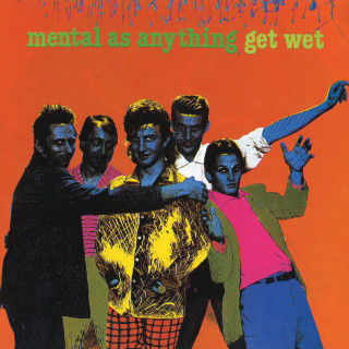 Mental As Anything - Get Wet album cover