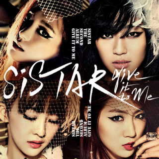 SISTAR - Give It To Me album cover