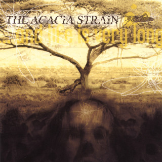 The Acacia Strain - ...And Life Is Very Long album cover