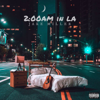 Jake Miller - 2:00am In LA album cover