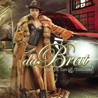 Da Brat - Limelite, Luv & Niteclubz album cover