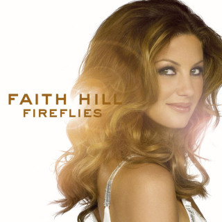 Faith Hill - Fireflies album cover
