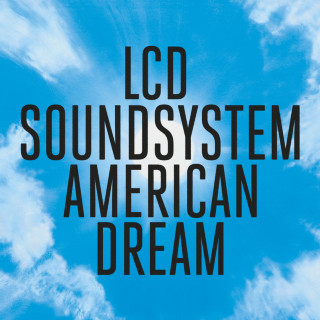 LCD Soundsystem - American Dream album cover