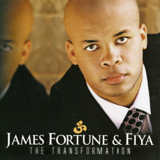 James Fortune & FIYA - The Transformation album cover