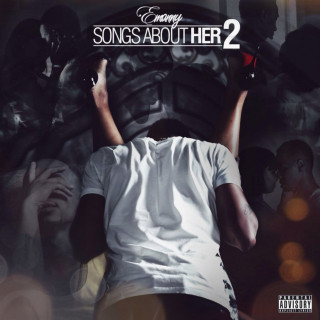 Emanny - Songs About Her 2 mixtape cover