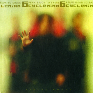 6cyclemind - Permission To Shine album cover