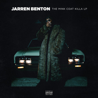 Jarren Benton - The Mink Coat Killa LP album cover