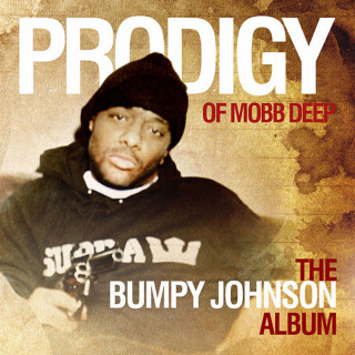 Prodigy - The Bumpy Johnson Album album cover