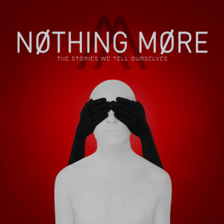 Nothing More - The Stories We Tell Ourselves album cover