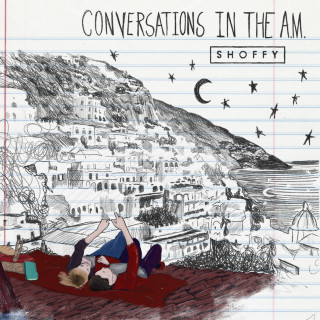 Shoffy - Conversations In The AM EP cover