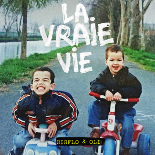 Bigflo & Oli - La Vraie Vie album cover