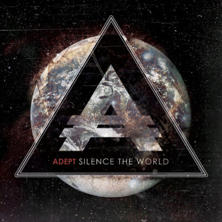 Adept - Silence The World album cover