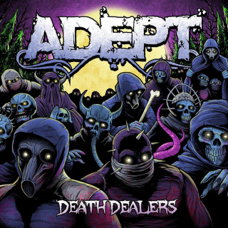 Adept - Death Dealers album cover
