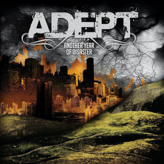 Adept - Another Year Of Disaster album cover