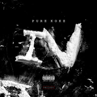 K Koke - Pure Koke, Vol. 4 (PK4) mixtape cover