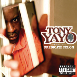 Tony Yayo - Thoughts Of A Predicate Felon album cover