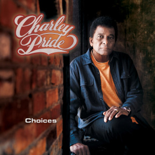 Charley Pride - Choices album cover