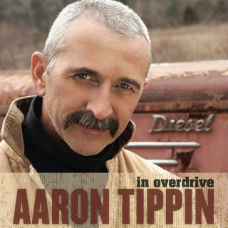 Aaron Tippin - In Overdrive album cover