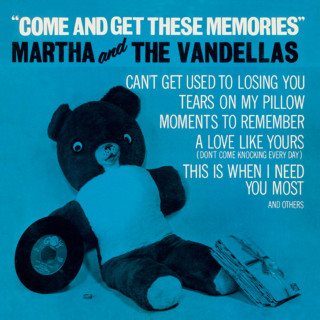 Martha And The Vandellas - Come And Get These Memories album cover