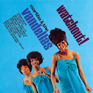 Martha And The Vandellas - Watchout! album cover