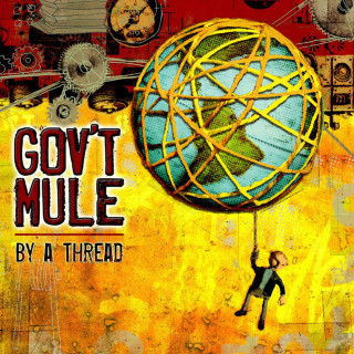 Gov't Mule - By A Thread album cover
