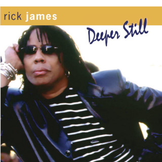 Rick James - Deeper Still album cover