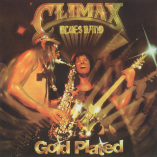 Climax Blues Band - Gold Plated album cover