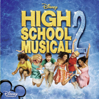 High School Musical Cast - High School Musical 2 soundtrack cover