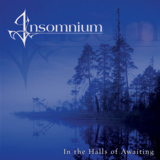 Insomnium - In The Halls Of Awaiting album cover