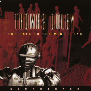 Thomas Dolby - The Gate To The Mind's Eye soundtrack cover