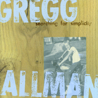Gregg Allman - Searching For Simplicity album cover