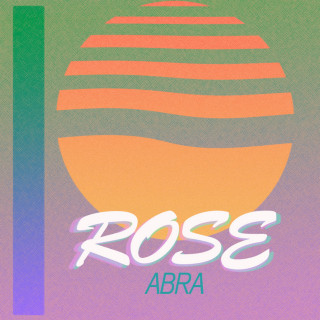 ABRA - Rose album cover