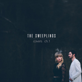 The Sweeplings - Covers, Ch. 1 EP cover
