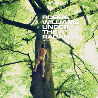 Robbie Williams - Under The Radar, Vol. 2 compilation cover
