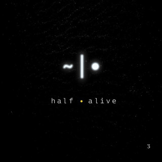 half•alive - 3 EP cover