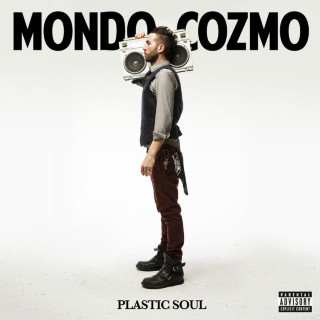 Mondo Cozmo - Plastic Soul album cover