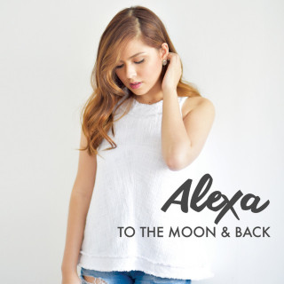 Alexa Ilacad - To The Moon & Back album cover