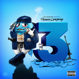 Peewee Longway - The Blue M&M 3 mixtape cover