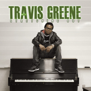 Travis Greene - Stretching Out album cover
