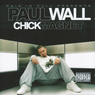 Paul Wall - Chick Magnet album cover