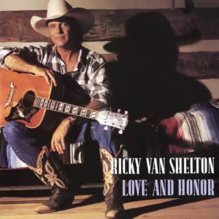 Ricky Van Shelton - Love And Honor album cover