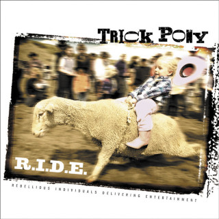 Trick Pony - R.I.D.E. album cover