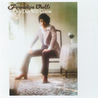 Frankie Valli - Our Day Will Come album cover