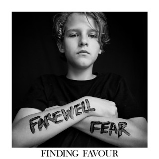 Finding Favour - Farewell Fear album cover