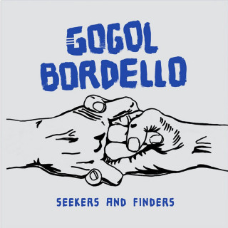 Gogol Bordello - Seekers And Finders album cover