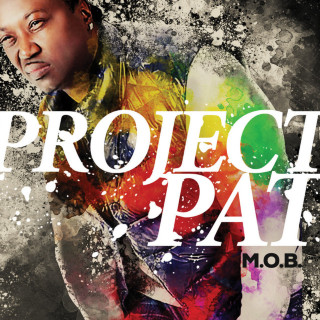 Project Pat - M.O.B. album cover
