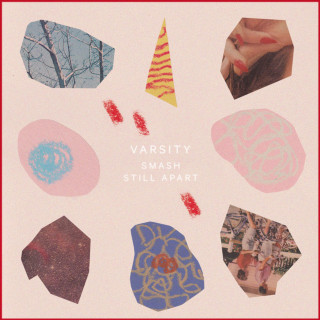 Varsity - Smash / Still Apart single cover