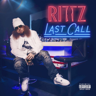 Rittz - Last Call album cover