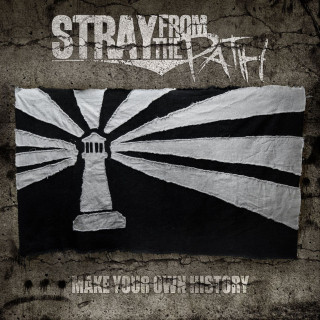 Stray From The Path - Make Your Own History album cover