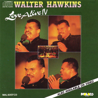Walter Hawkins - Love Alive IV album cover